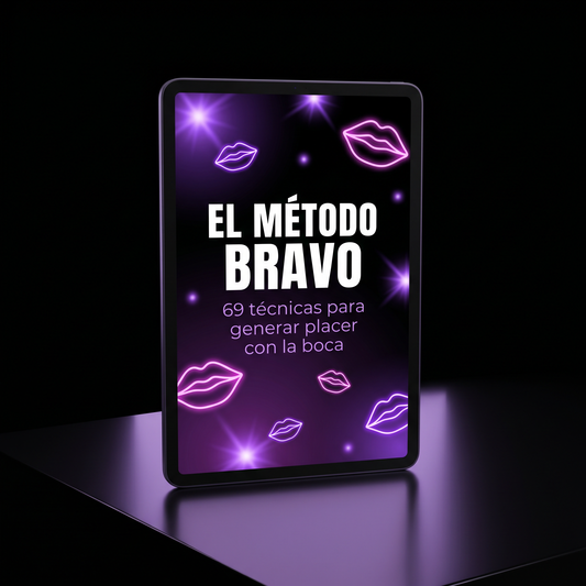 Metodo Bravo 69 tecnicas para generar placer con la boca